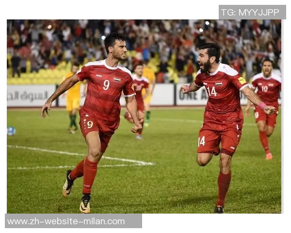 叙利亚与澳大利亚足球对决精彩回顾与战术分析